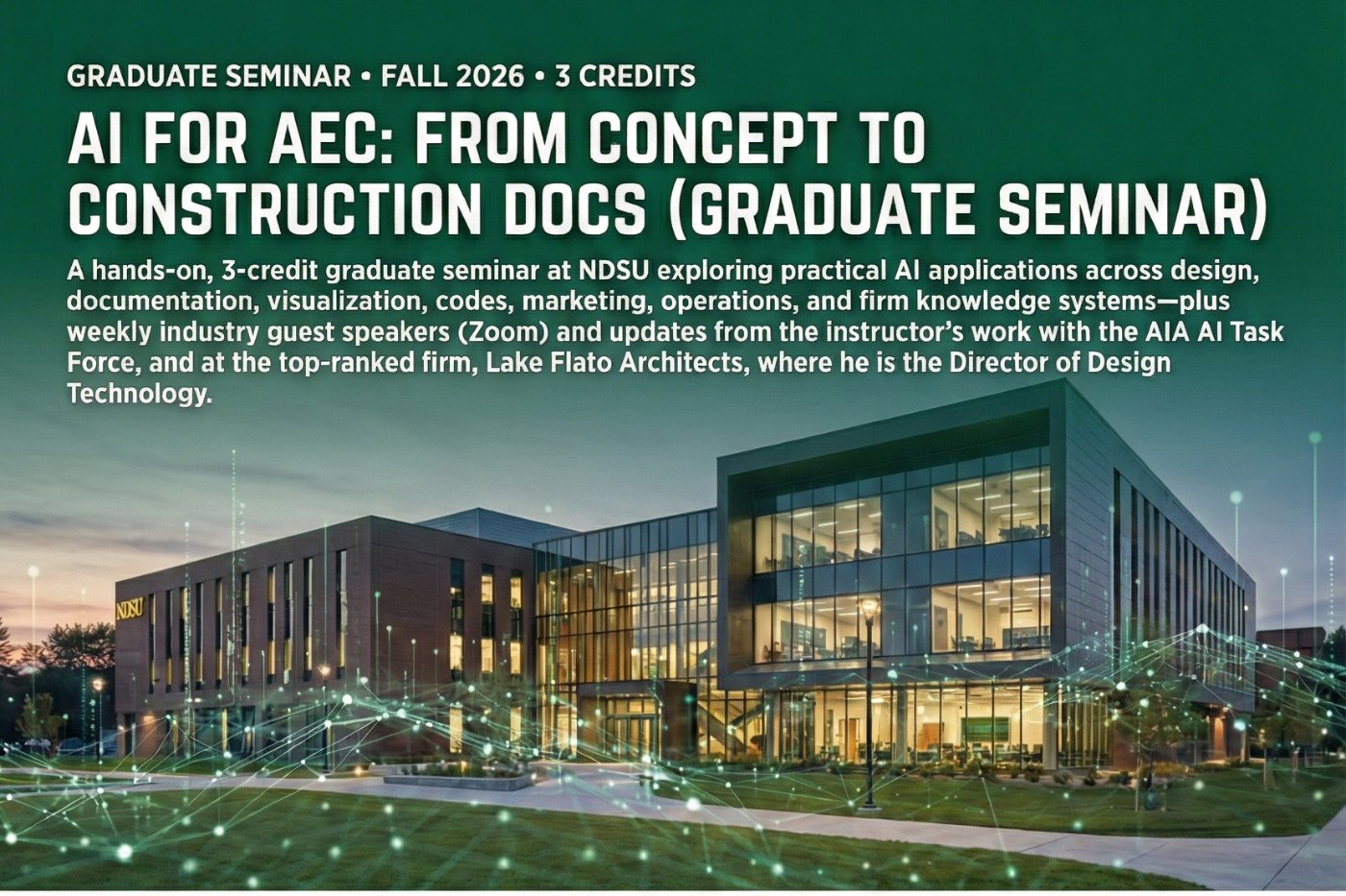 Course poster for AI for AEC: From Concept to Construction Docs, NDSU graduate seminar, Fall 2026